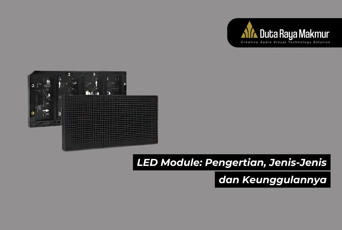 LED Module: Pengertian, Jenis-Jenis, dan Keunggulannya