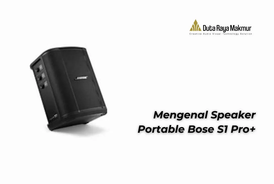 Bose S1 Pro+, Speaker Portable dengan Suara Profesional
