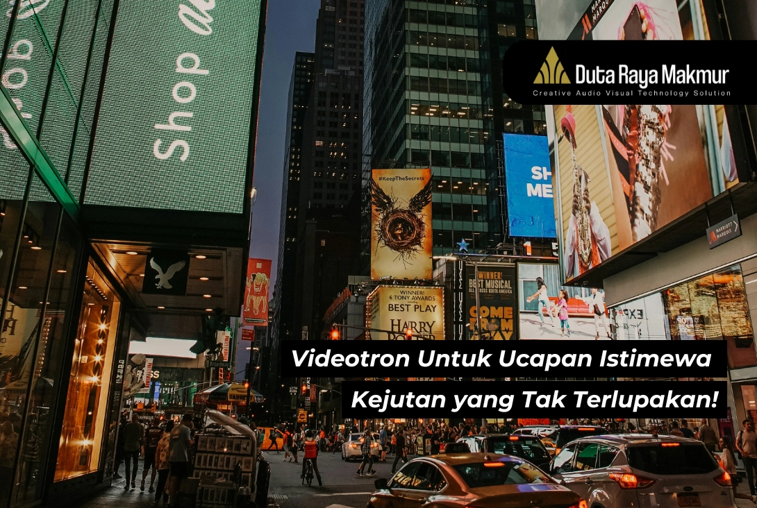 Videotron Untuk Ucapan Istimewa: Kejutan yang Tak Terlupakan!