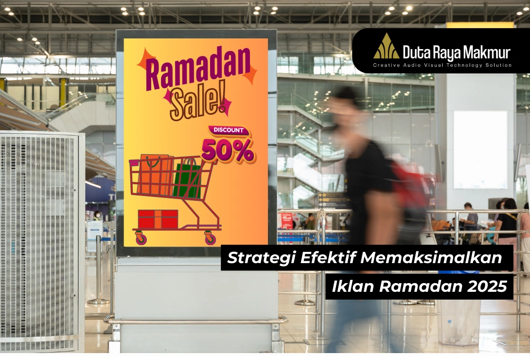 12 Strategi Efektif Memaksimalkan Iklan Ramadan 2025